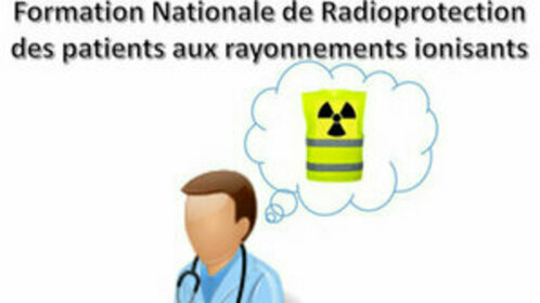 FORMATION NATIONALE RADIOPROTECTION DES PATIENTS AUX RAYONNEMENTS IONISANTS-Session 13